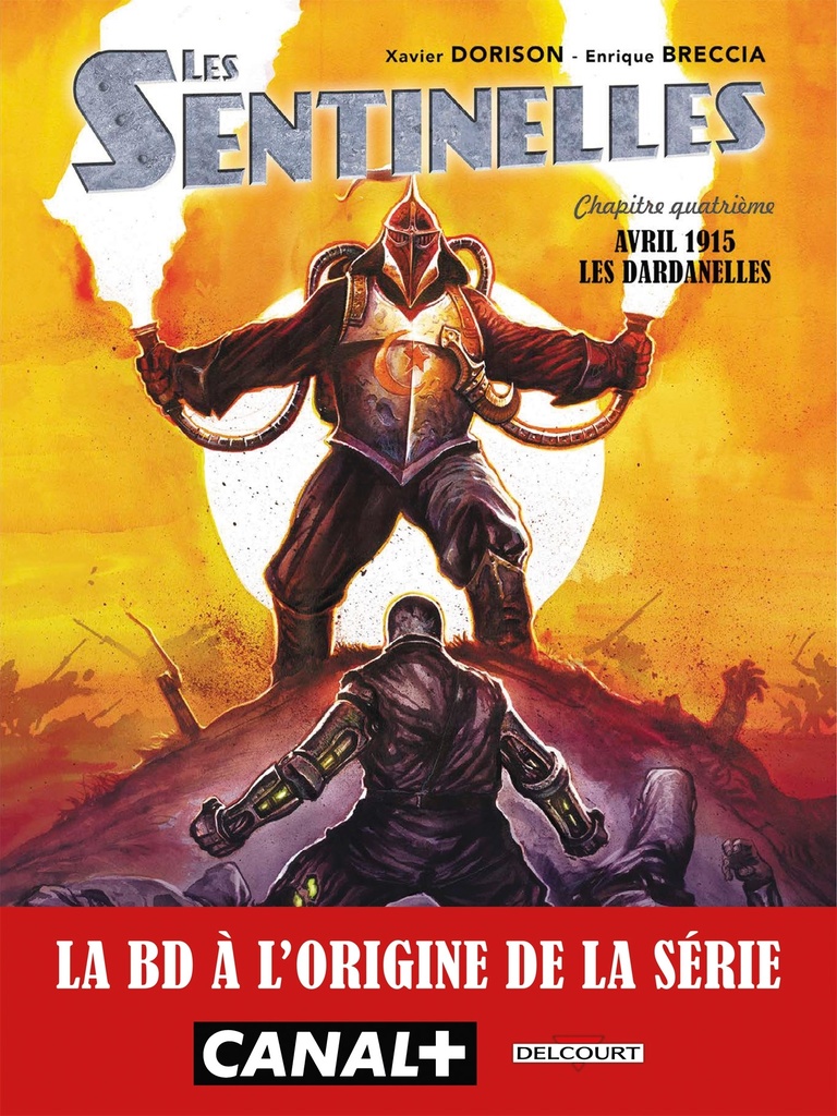 [9782413087472] Sentinelles T04 - Les Dardanelles