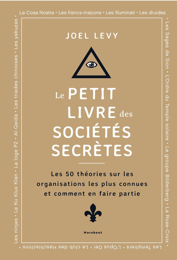 [9782501193290] Le Petit livre des sociétés secrètes