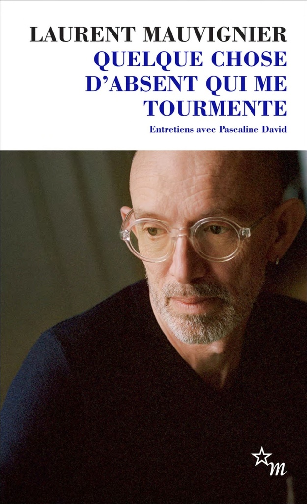 [9782707356703] Quelque chose d'absent qui me tourmente