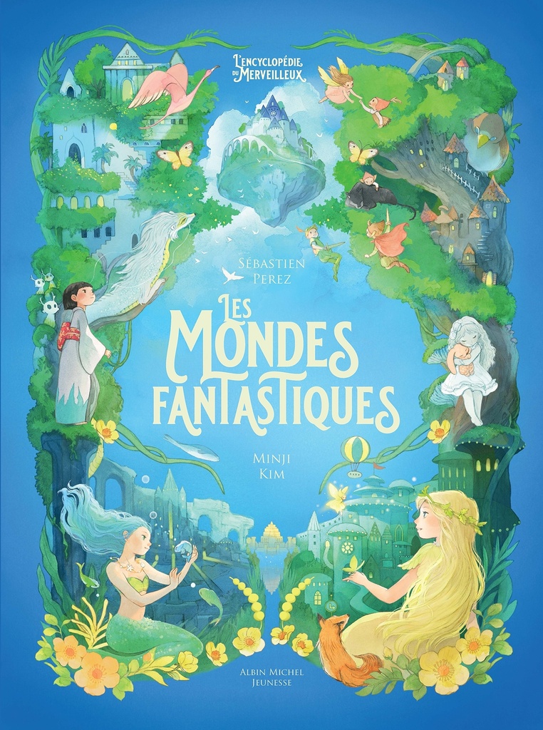 [9782226499783] Les Mondes fantastiques