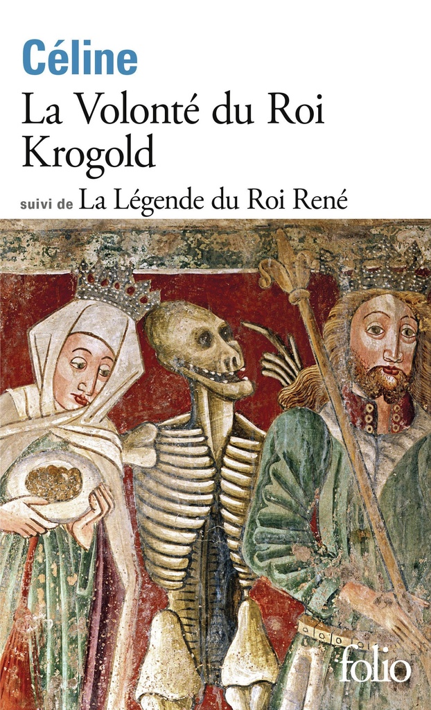 [9782073116758] La Volonté du Roi Krogold/La Légende du Roi René