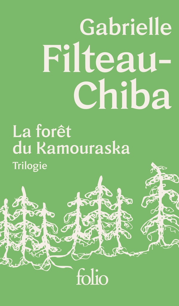 [9782073124586] La forêt du Kamouraska - Trilogie