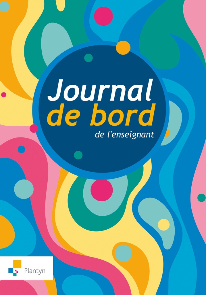 [9782801009635] JOURNAL DE BORD DE L'ENSEIGNANT (ED.2024)