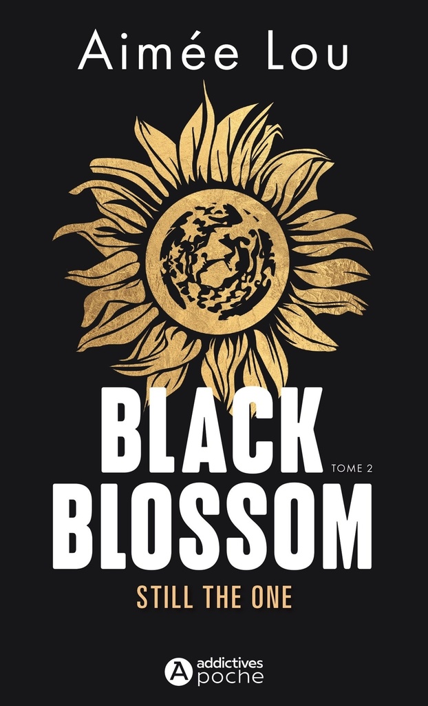 [9782371267510] BLACK BLOSSOM 2 -  STILL THE ONE