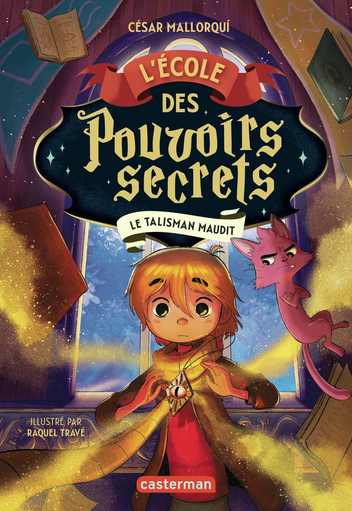 [9782203291232] L'École des pouvoirs secrets
