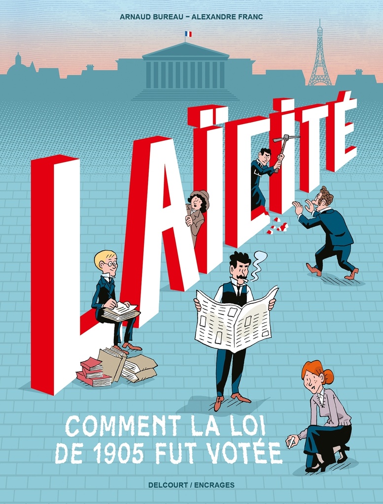 [9782413087212] Laïcité : Comment la loi de 1905 fut votée