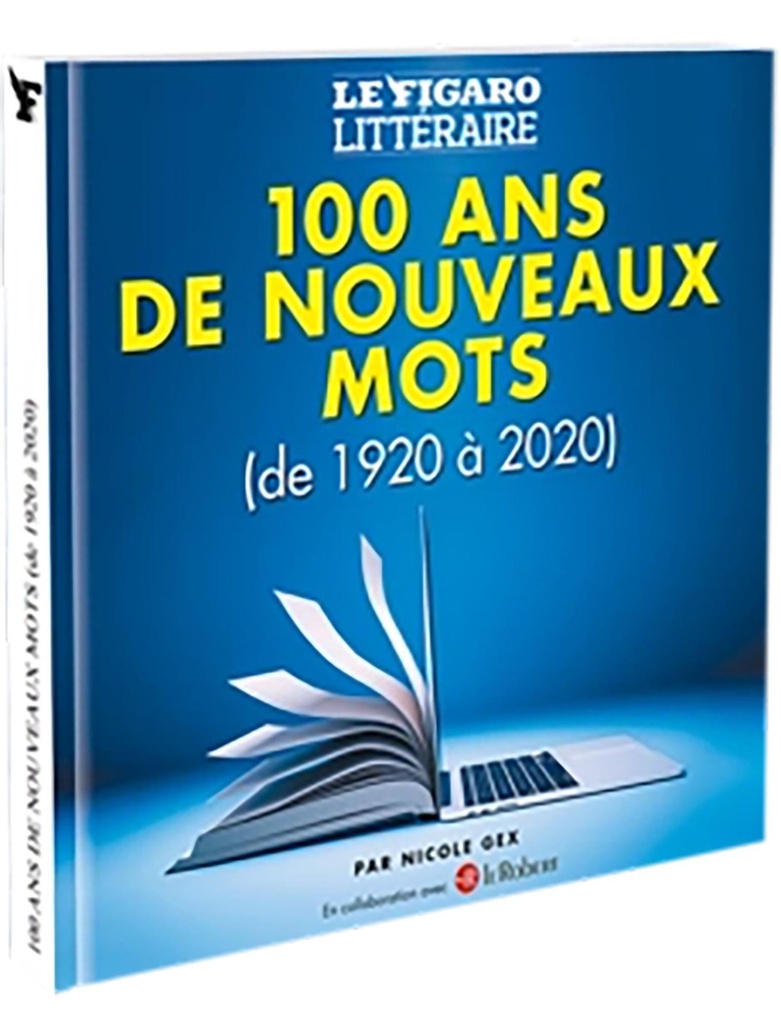 [9782810510641] 100 ans de nouveaux mots
