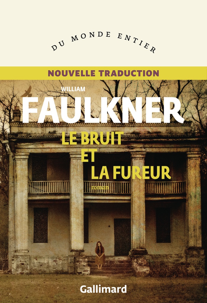 [9782073100610] Le bruit et la fureur