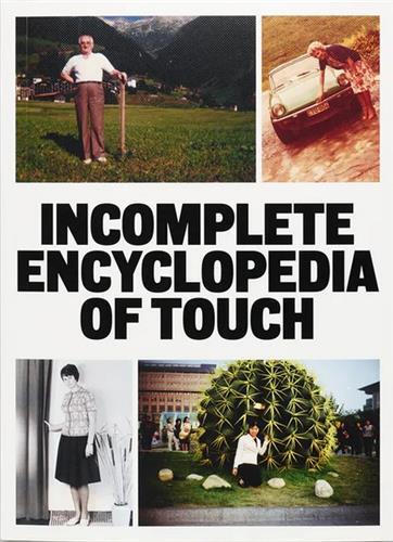 [9782492175473] Incomplete encyclopedia of touch