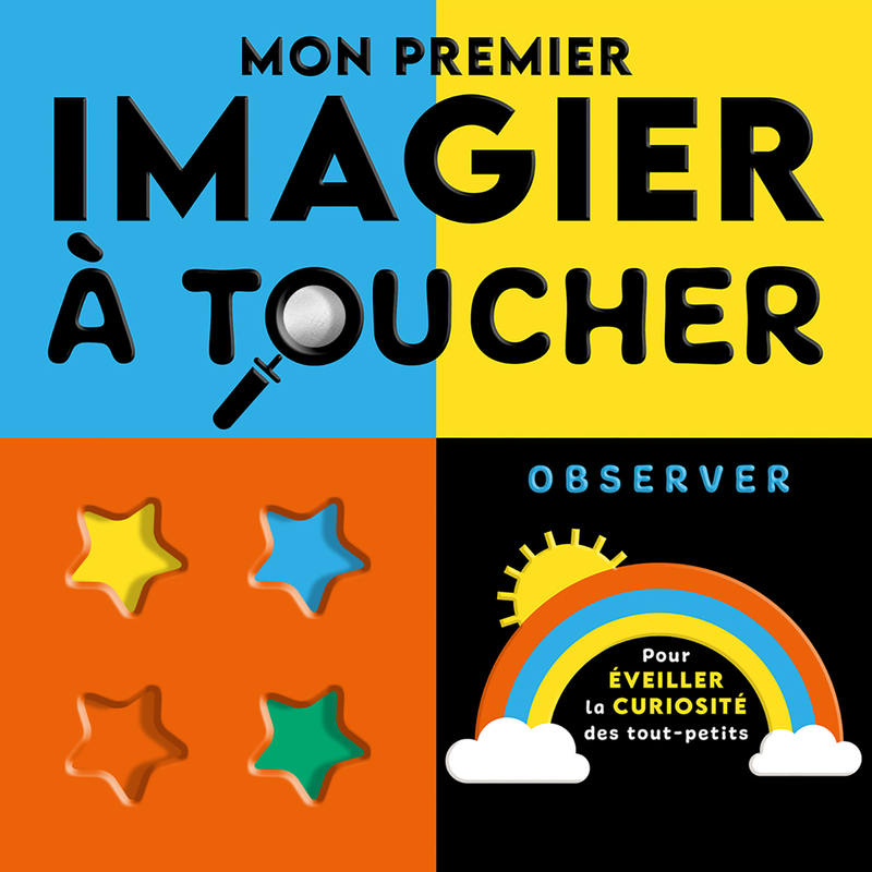 [9782384534715] Mon premier imagier à toucher - Observer