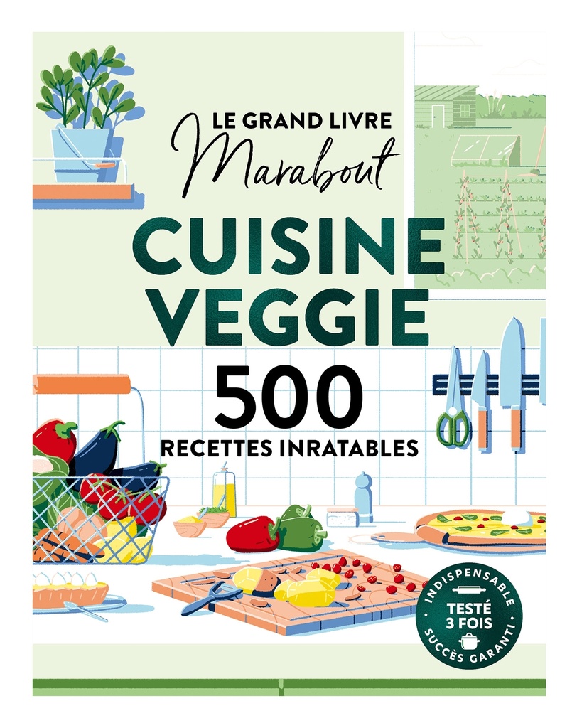 [9782501193047] Le Grand livre Marabout de la Cuisine veggie