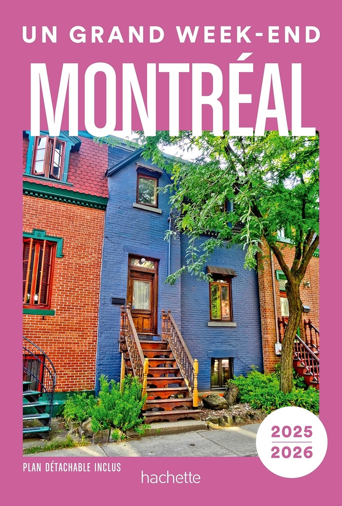 [9782017310747] Montréal 2025-2026 Un Grand Week-end