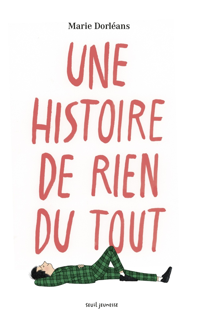 [9791023521887] Une histoire de rien du tout