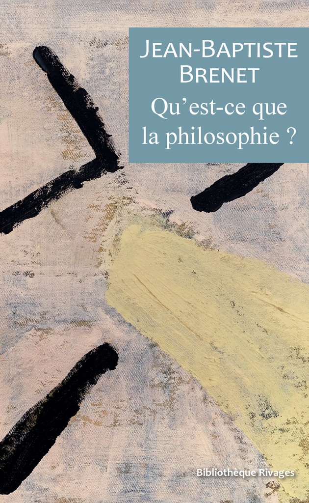 [9782743668402] Qu'est-ce que la philosophie?