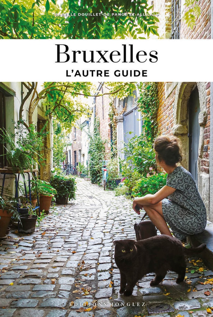 [9782361958183] Bruxelles - L'autre guide