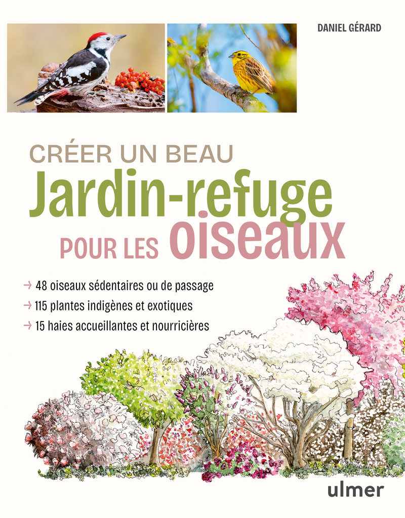 [9782379224294] Créer un beau jardin-refuge pour les oiseaux
