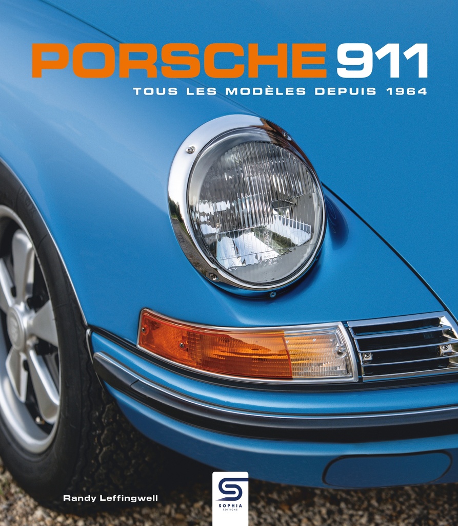 [9782385140991] Porsche 911 - Tous les modèles depuis 1964
