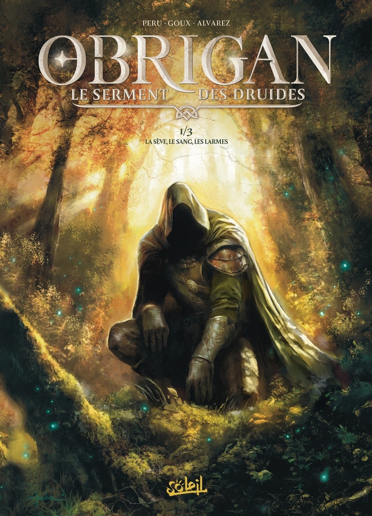[9782302107403] Obrigan - Le Serment des druides T01 - La sève, le sang, les larmes