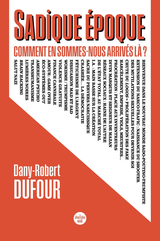 [9782749183046] Sadique époque. Comment en sommes-nous arrivés là ?