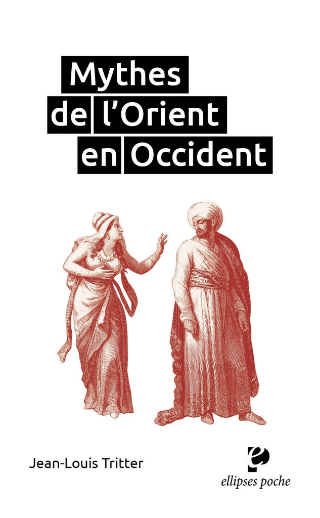 [9782340101425] Mythes de l'Orient en Occident