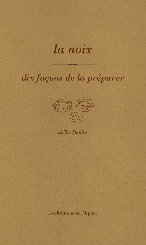 [9782073122681] La noix, dix façons de la préparer