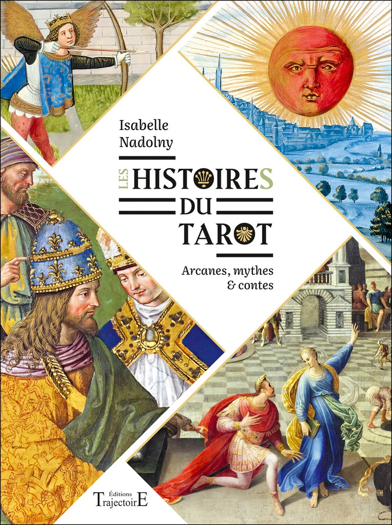 [9782841979127] Les histoires du tarot - Arcanes, mythes & contes