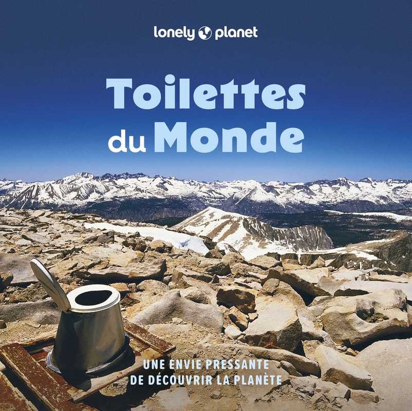 [9782384928132] Toilettes du monde 2ed - Une envie pressante de découvrir la planète