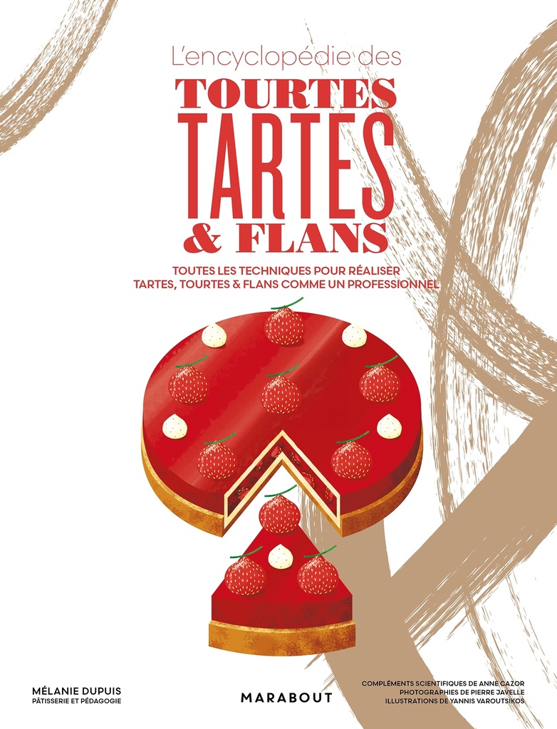 [9782501198516] L'encyclopédie des tourtes, tartes et flans