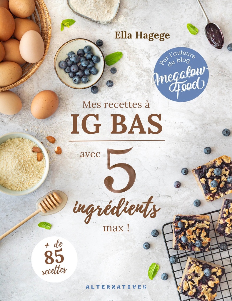 [9782073120724] Mes recettes IG bas en 5 ingrédients max !