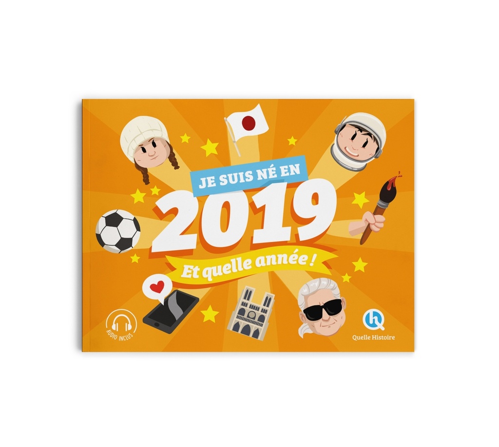 [9782386142208] Je suis né en 2019. Et quelle année !