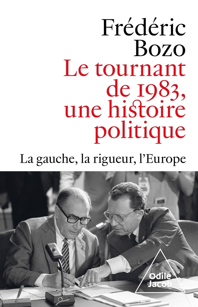 [9782415013080] Le Tournant de 1983, une histoire politique