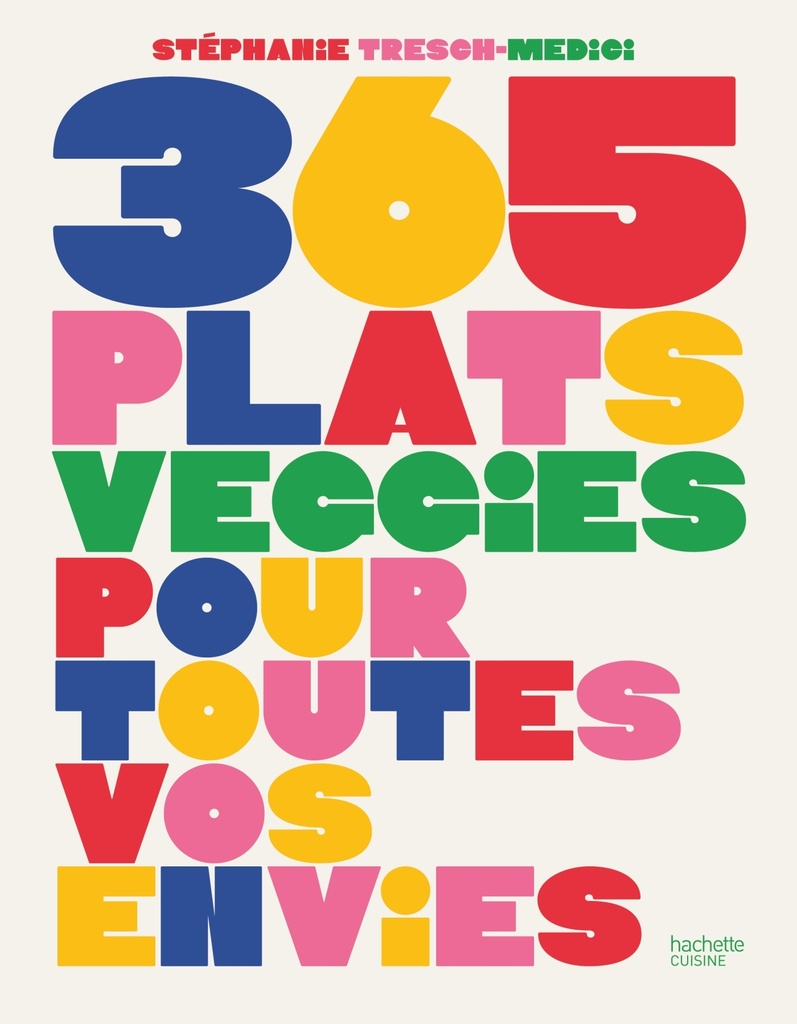 [9782383385349] 365 plats veggies pour toutes vos envies