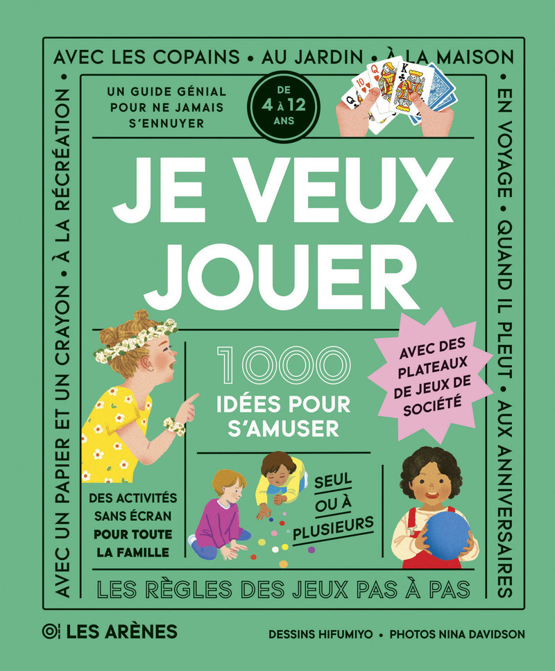 [9791037514417] Je veux jouer - 1000 idées pour s'amuser