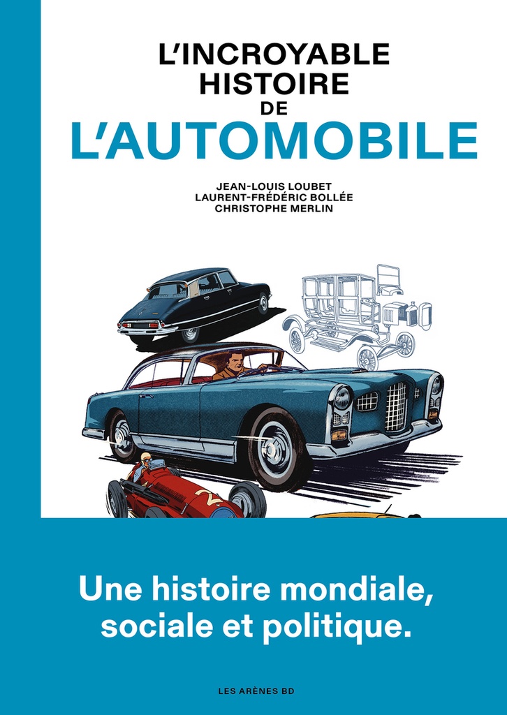 [9791037514271] L'Incroyable histoire de l'automobile