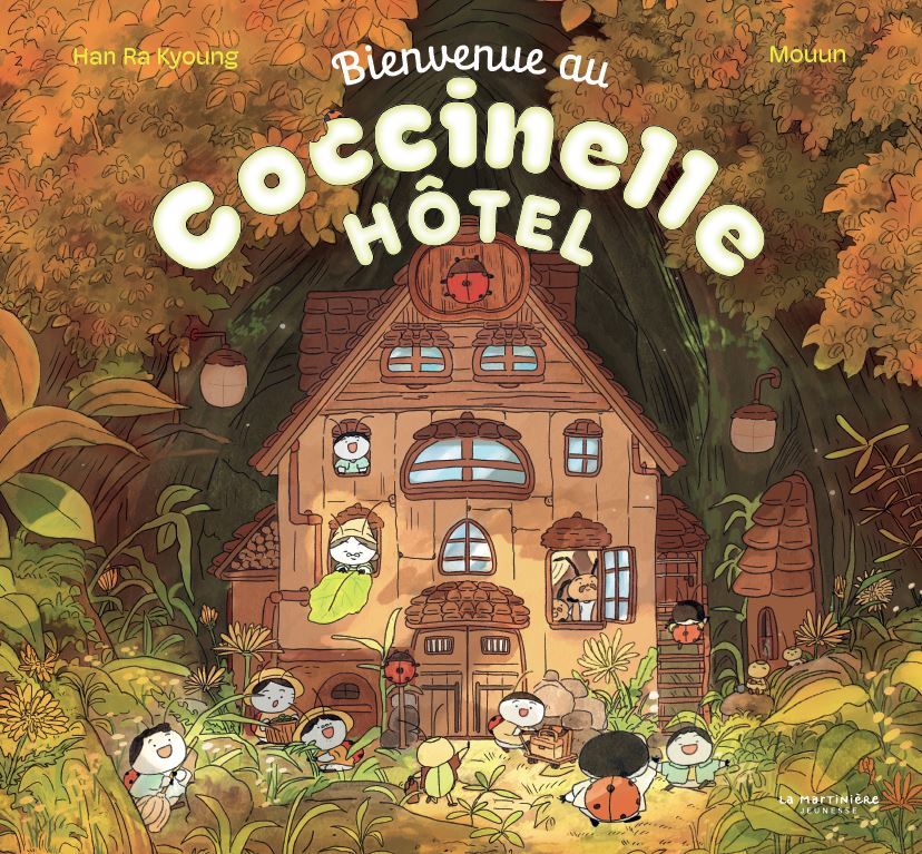 [9791040123378] Bienvenue au Coccinelle hôtel !