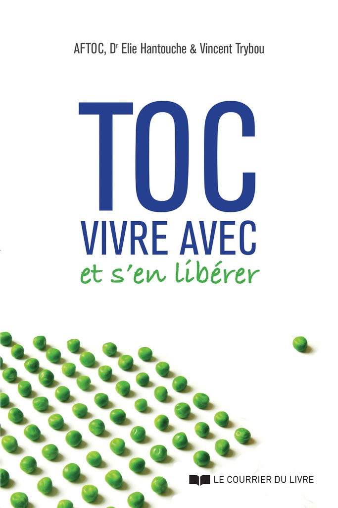 [9782702930342] Toc - Les comprendre et s'en libérer