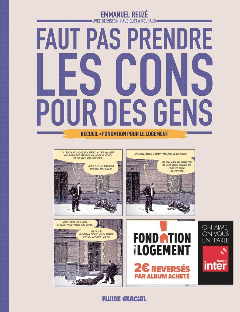 [9791038208827] Faut pas prendre les cons pour des gens  Fondation pour le Logement