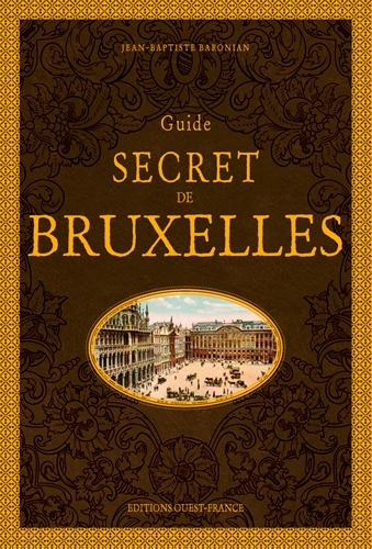 [9782737379215] Guide secret de Bruxelles