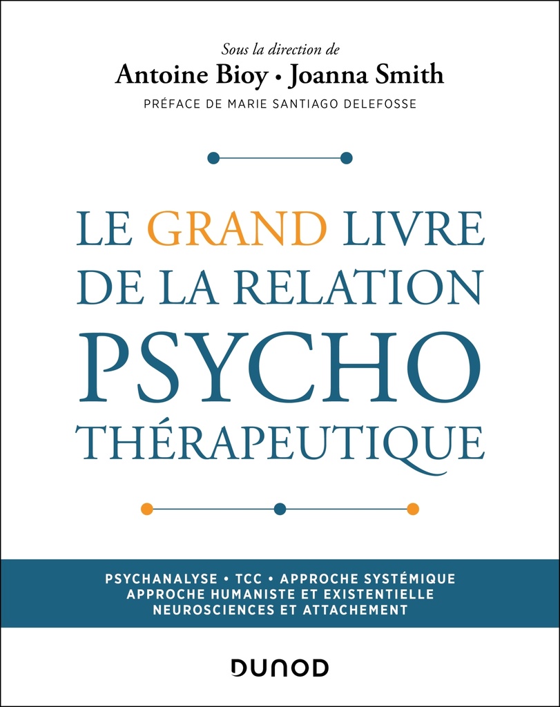 [9782100871353] Le Grand Livre de la relation psychothérapeutique