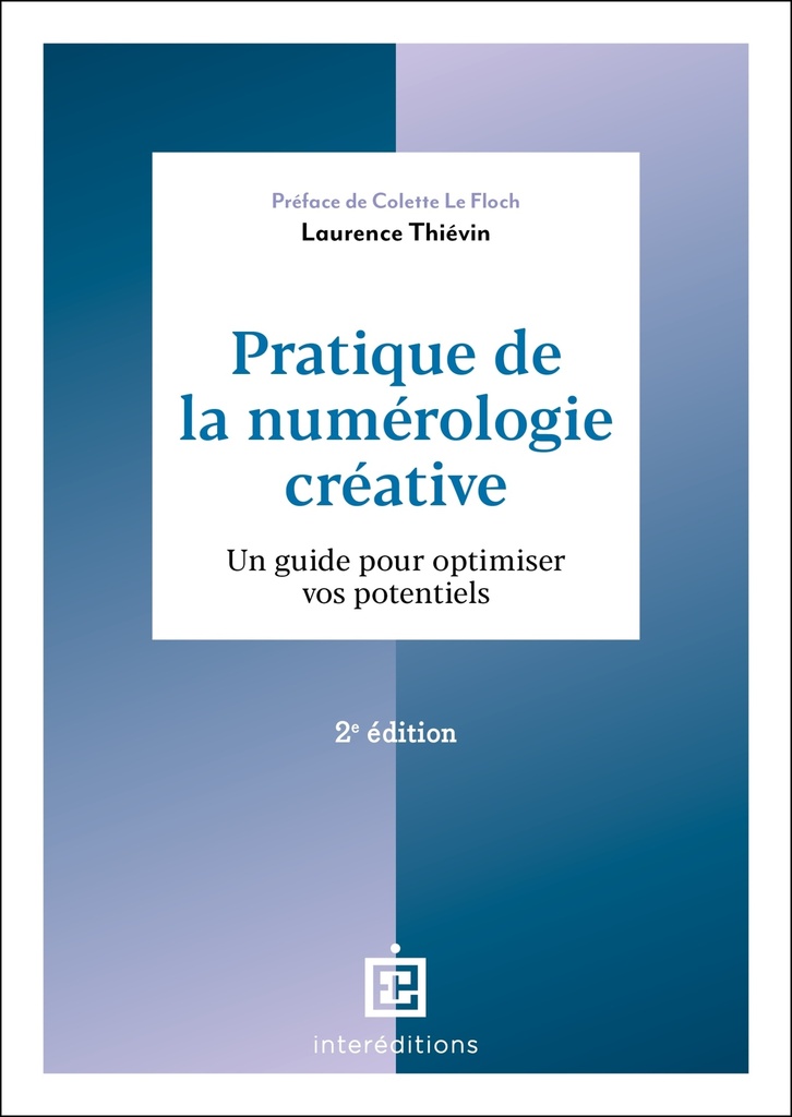 [9782729624682] Pratique de la numérologie créative - 2e éd.
