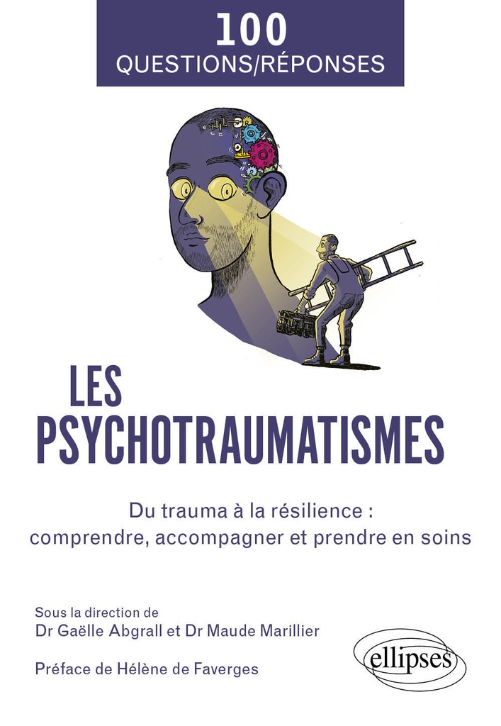 [9782340105881] Les psychotraumatismes