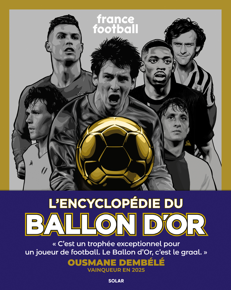 [9782263194597] L'encyclopédie du ballon d'or