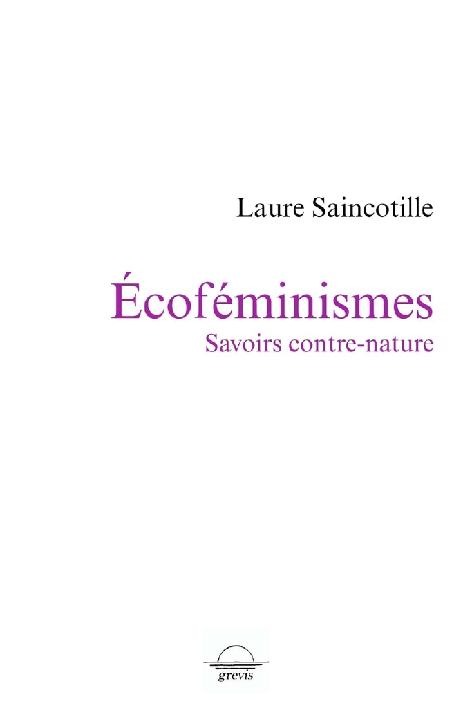 [9782492665202] Écoféminismes - savoirs contre-nature