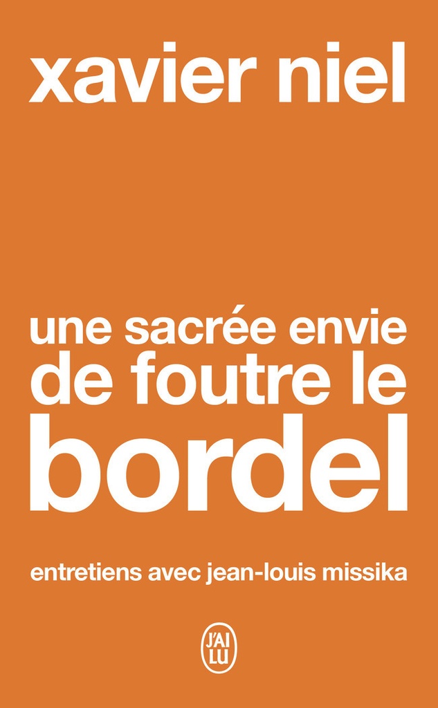 [9782290425480] Une sacrée envie de foutre le bordel