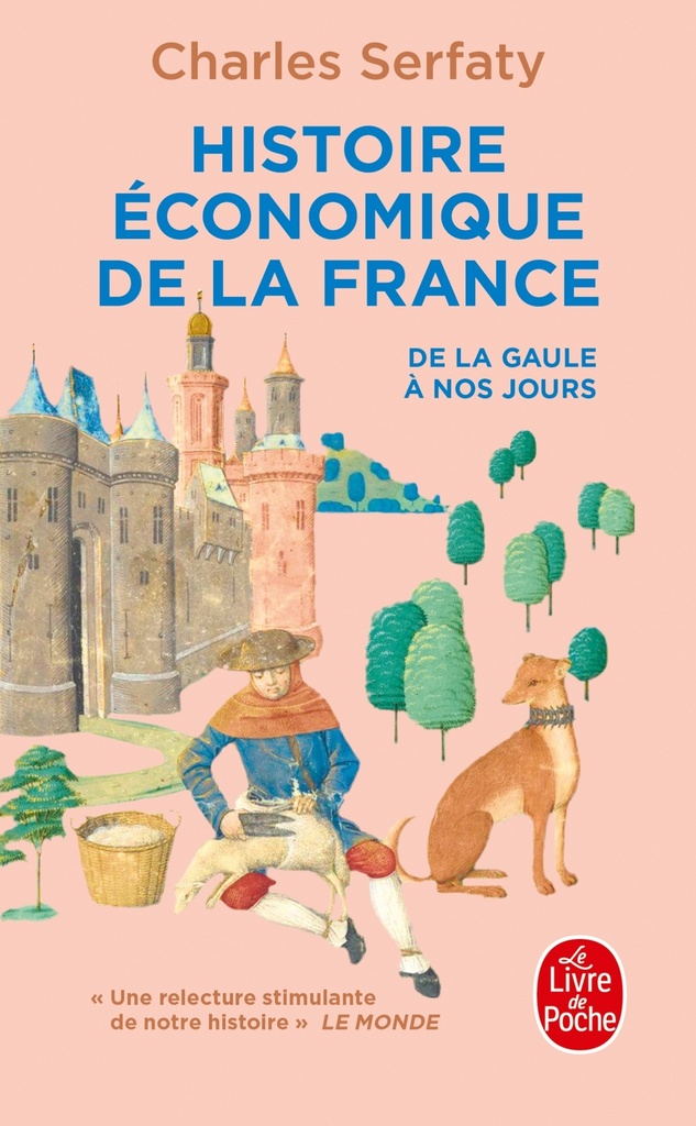 [9782253908975] Histoire économique de la France