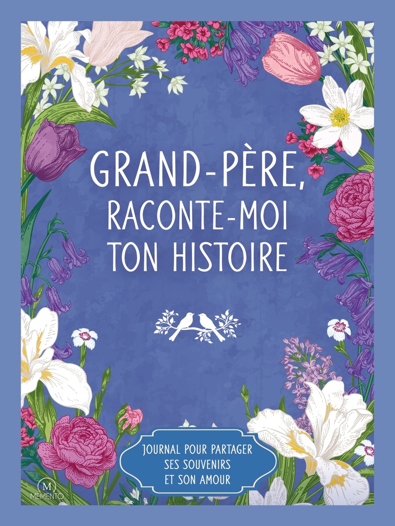 [9782488204217] Grand-père raconte moi ton histoire