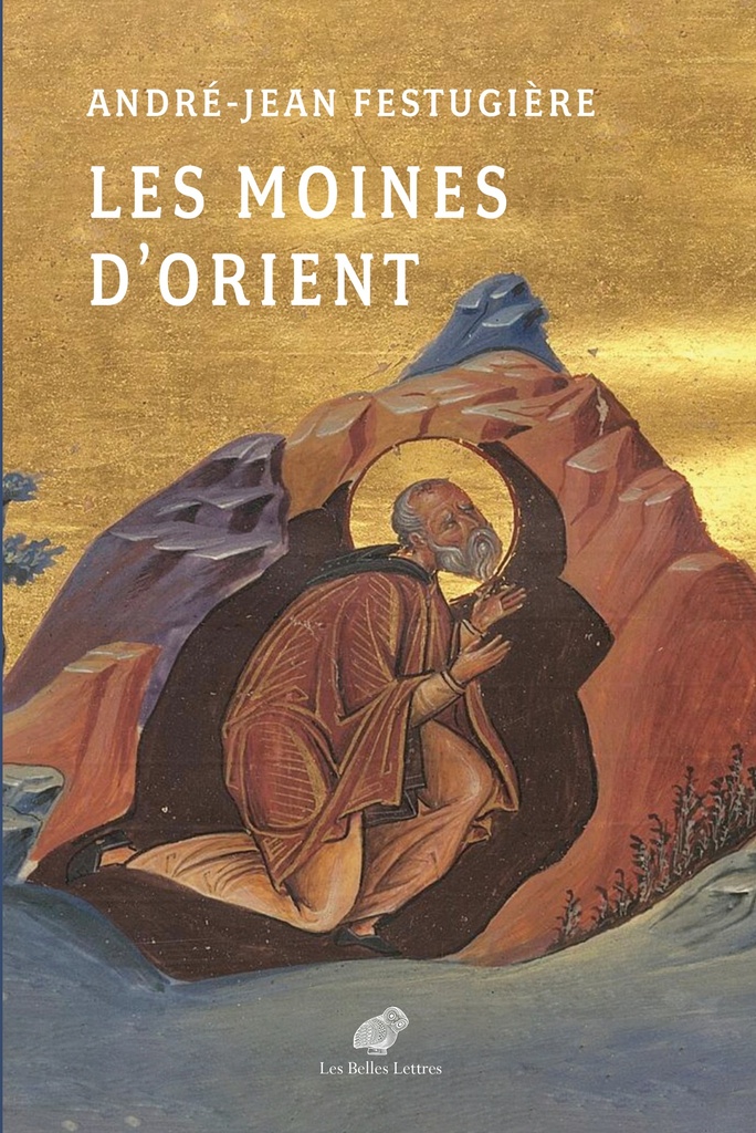 [9782251457888] Les Moines d'Orient