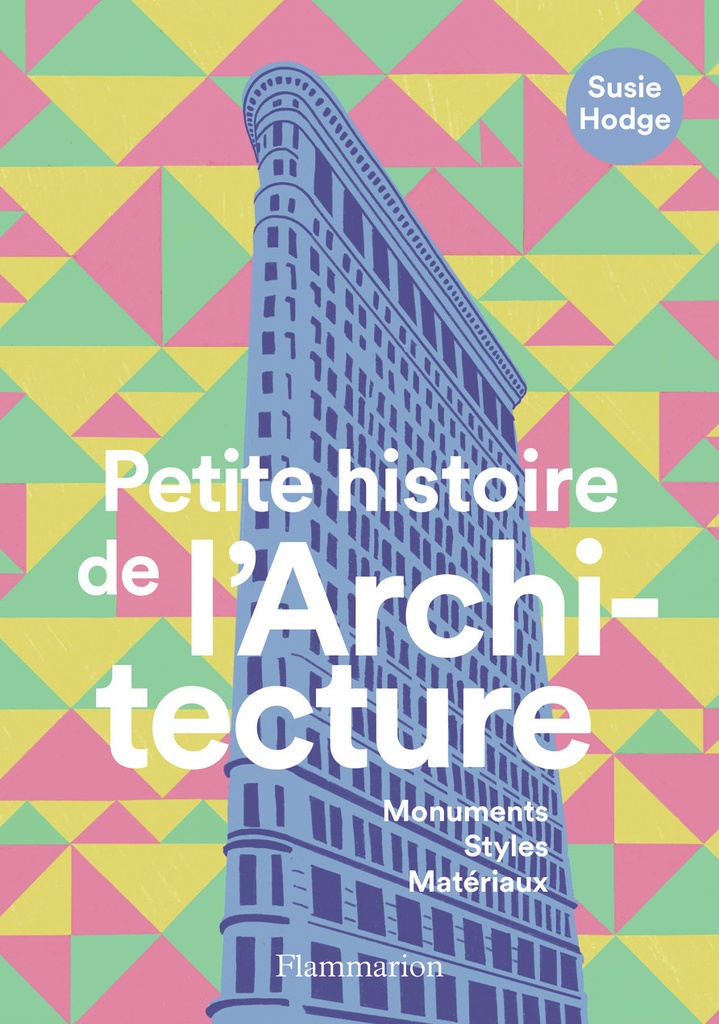 [9782080474056] Petite histoire de l'Architecture