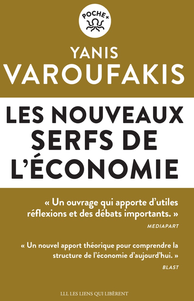 [9791020922472] Les nouveaux serfs de l'économie