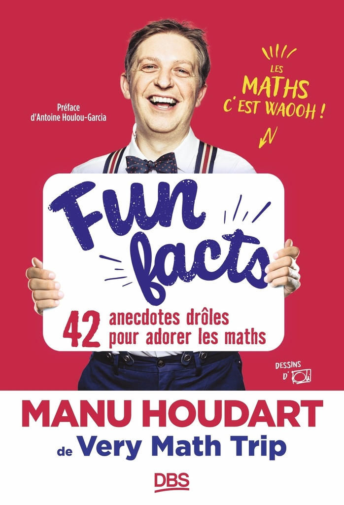 [9782807369184] Fun Facts. 42 anecdotes drôles pour adorer les maths